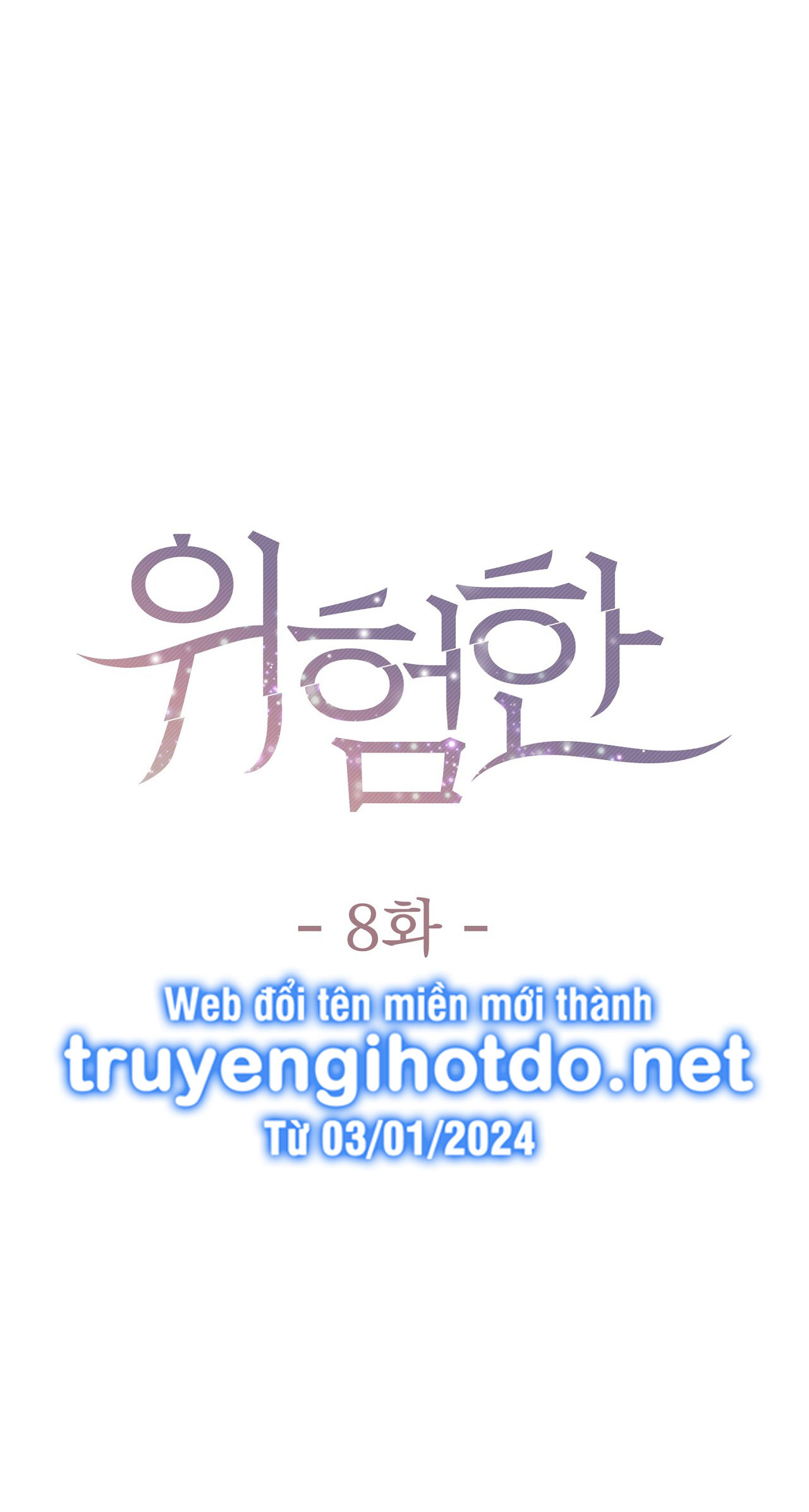 [18+] hiểm nguy CHAP 8 - Next 8.1