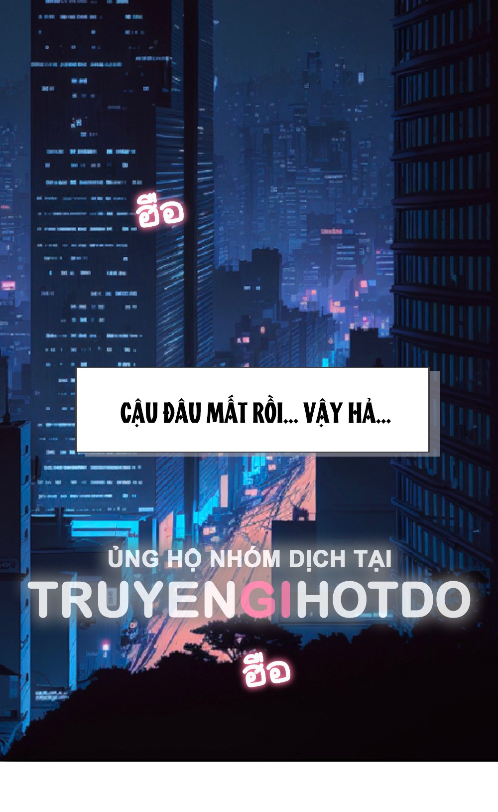 [18+] hãy cẩn thận khi sử dụng từ ''bạn'' sai người Chap 20 - Next 20.1