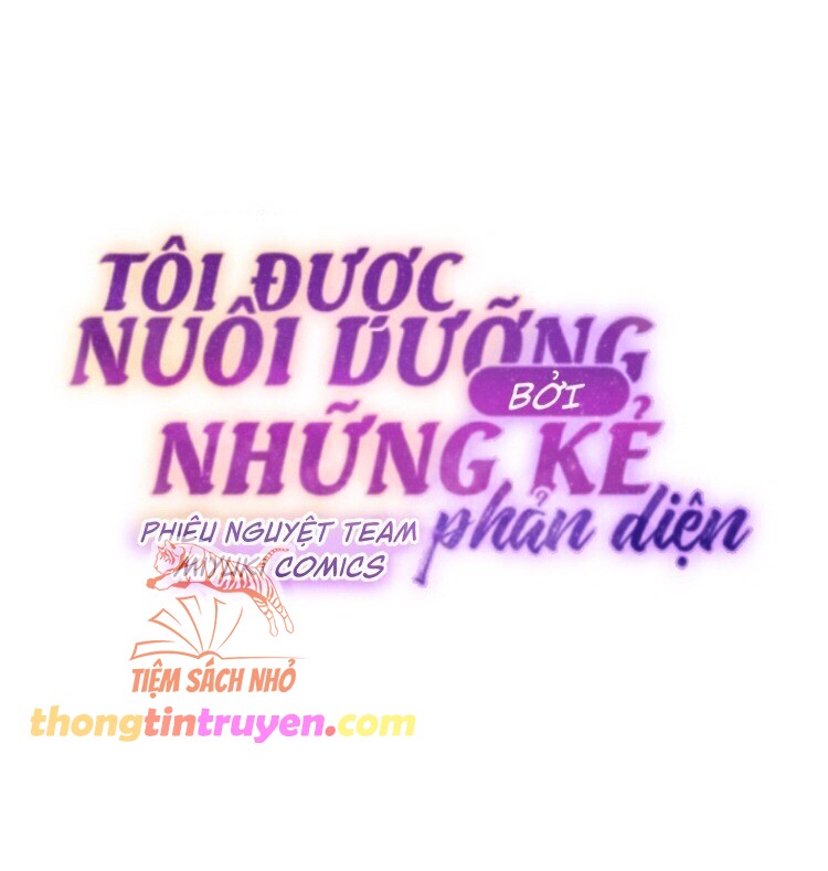 tôi đang được nuôi dưỡng bởi những kẻ phản diện Chương 64 - Trang 2