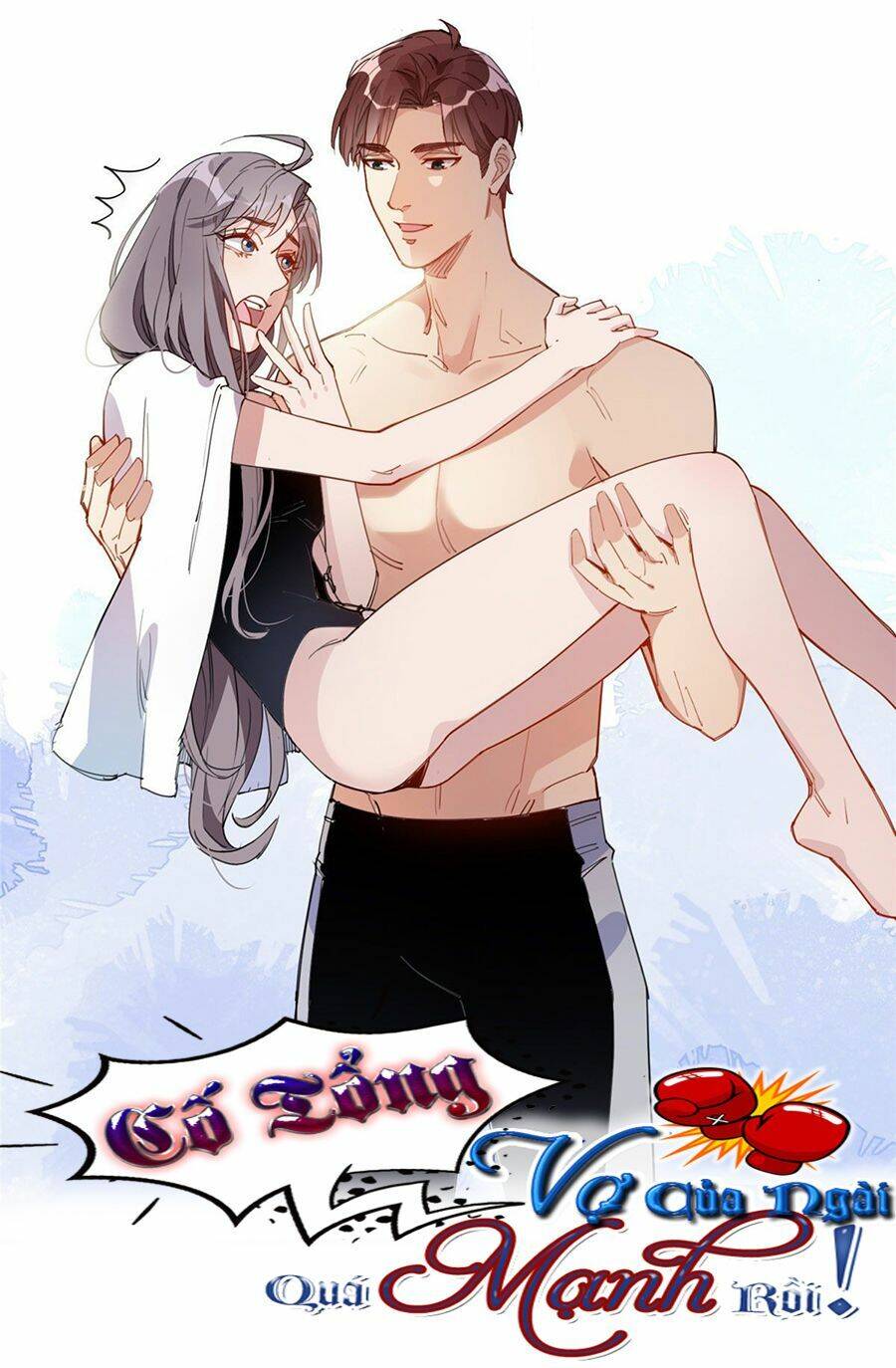 Cố Tổng Vợ Của Ngài Quá Mạnh Rồi! Chap 19 - Trang 2