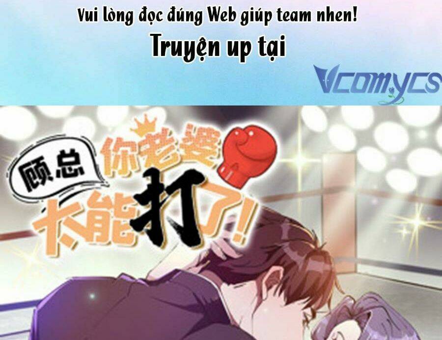 Cố Tổng Vợ Của Ngài Quá Mạnh Rồi! Chap 35 - Trang 2