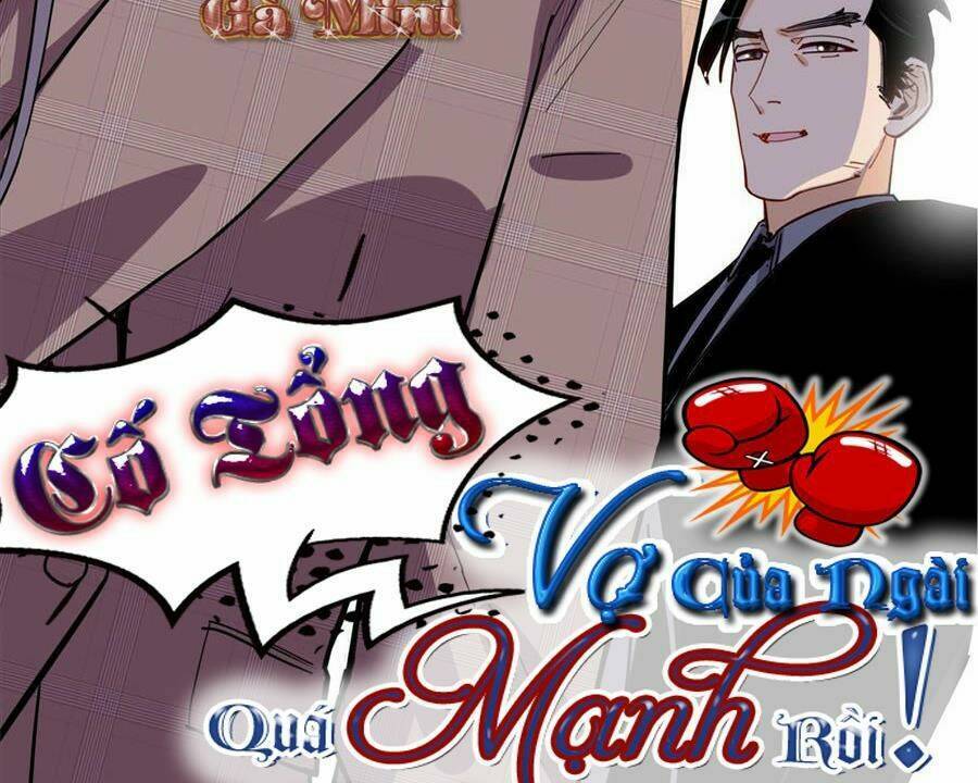 Cố Tổng Vợ Của Ngài Quá Mạnh Rồi! Chap 89 - Trang 2