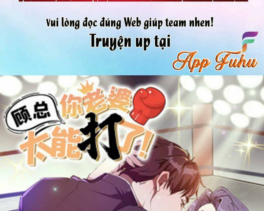 Cố Tổng Vợ Của Ngài Quá Mạnh Rồi! Chap 89 - Trang 2