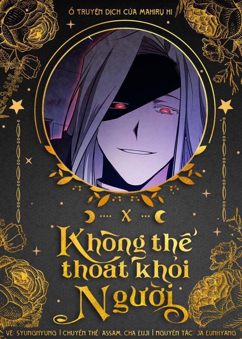 không thể thoát khỏi người chapter 10 - Next chapter 11