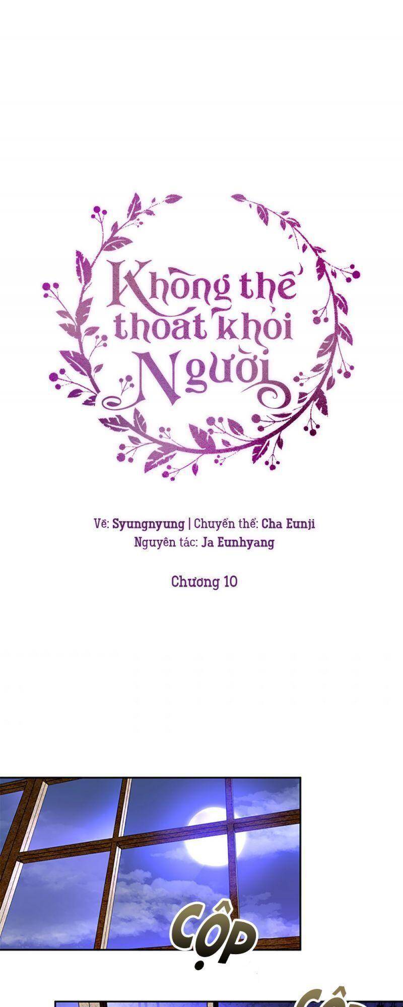 không thể thoát khỏi người chapter 10 - Next chapter 11