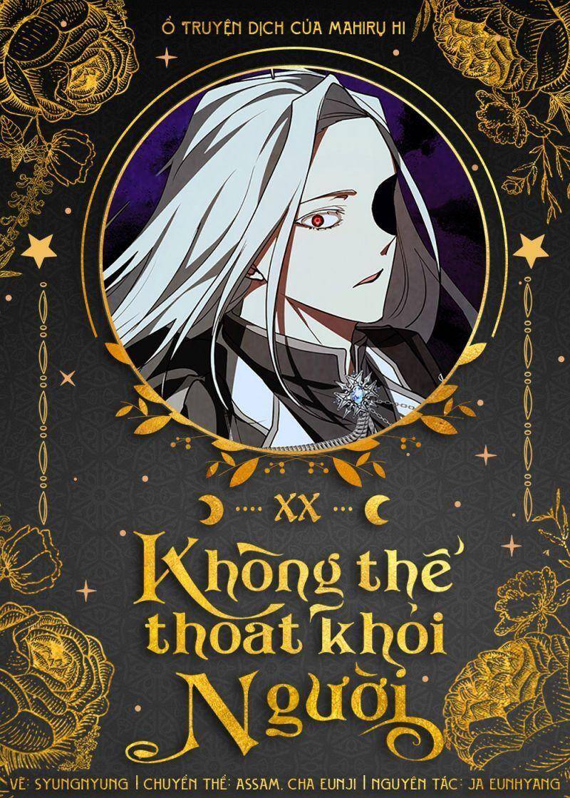 không thể thoát khỏi người chapter 20 - Trang 2