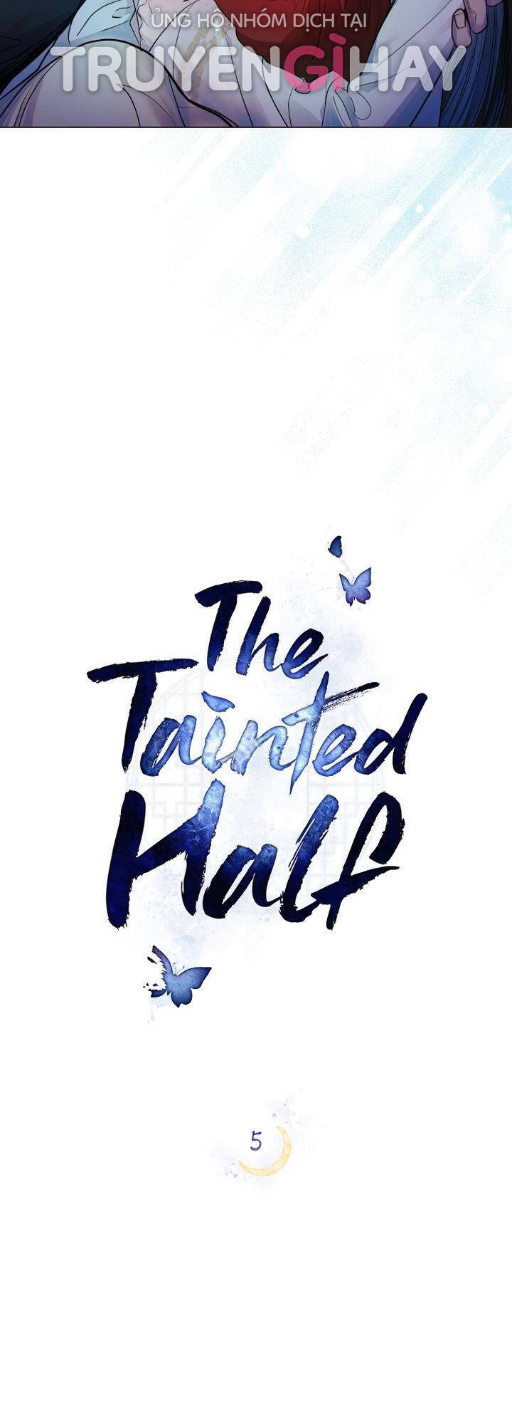 vẻ đẹp không hoàn hảo - the tainted half Chap 5.1 - Next Chap 6.2