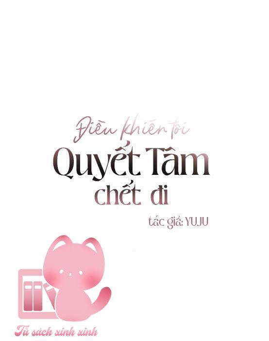 điều khiến tôi quyết tâm chết đi chapter 44 - Next chapter 45