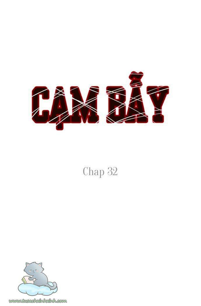 cạm bẫy Chương 32 - Next chapter 33