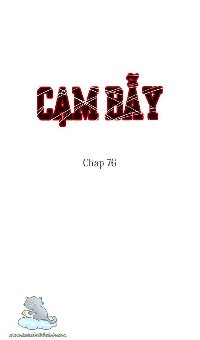 cạm bẫy Chương 76 - Next Chapter 76.1