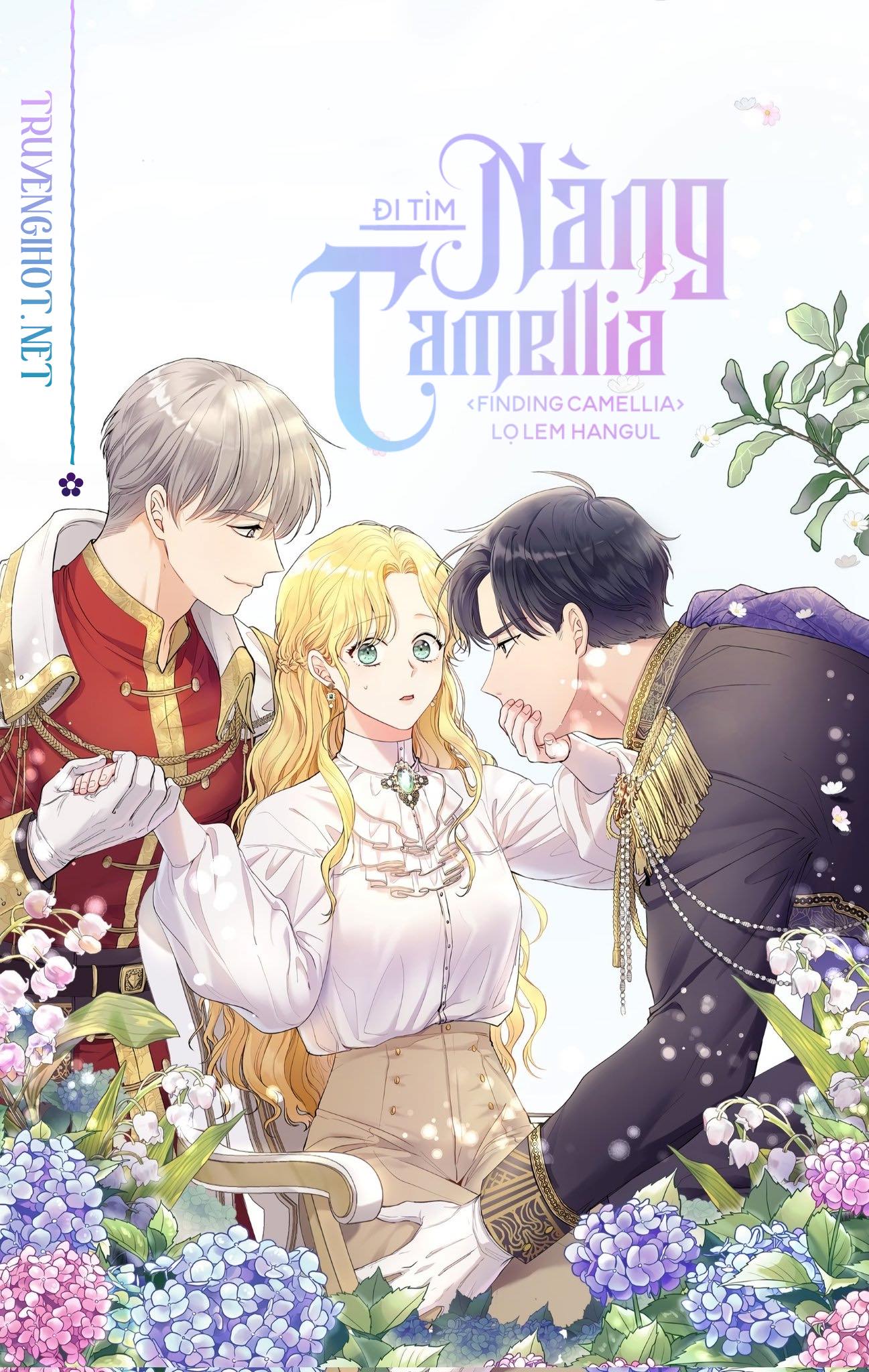 Đi Tìm Nàng Camellia Chap 7 - Trang 2