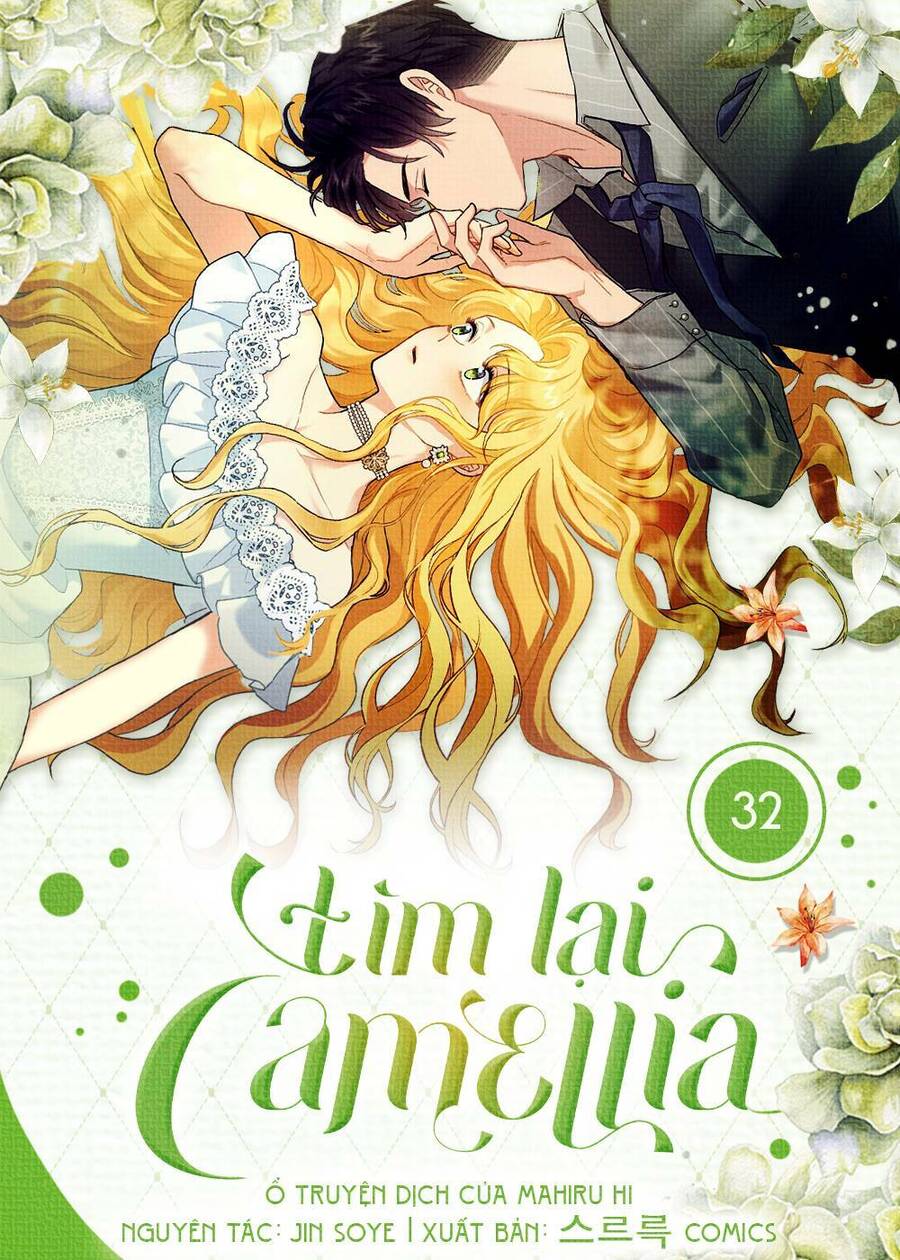 tìm lại camellia Chương 32 - Next Chapter 33