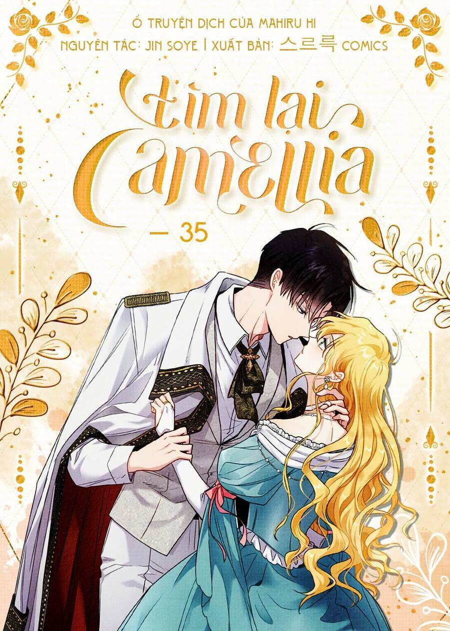 tìm lại camellia Chương 35 - Next Chapter 36