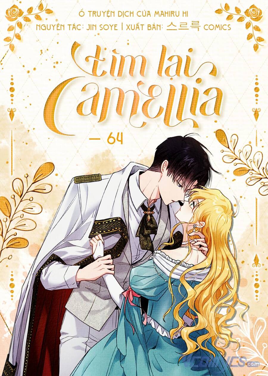 tìm lại camellia Chương 64 - Trang 2