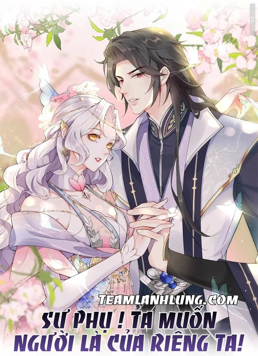 sư phụ ta muốn người là của riêng ta chapter 5 - Next chapter 6