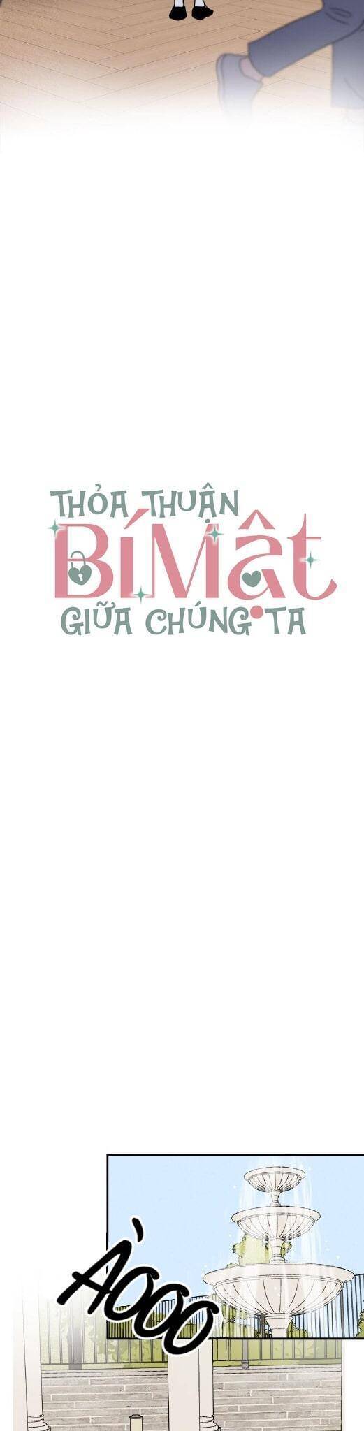 thỏa thuận bí mật giữa chúng ta chapter 7 - Trang 2