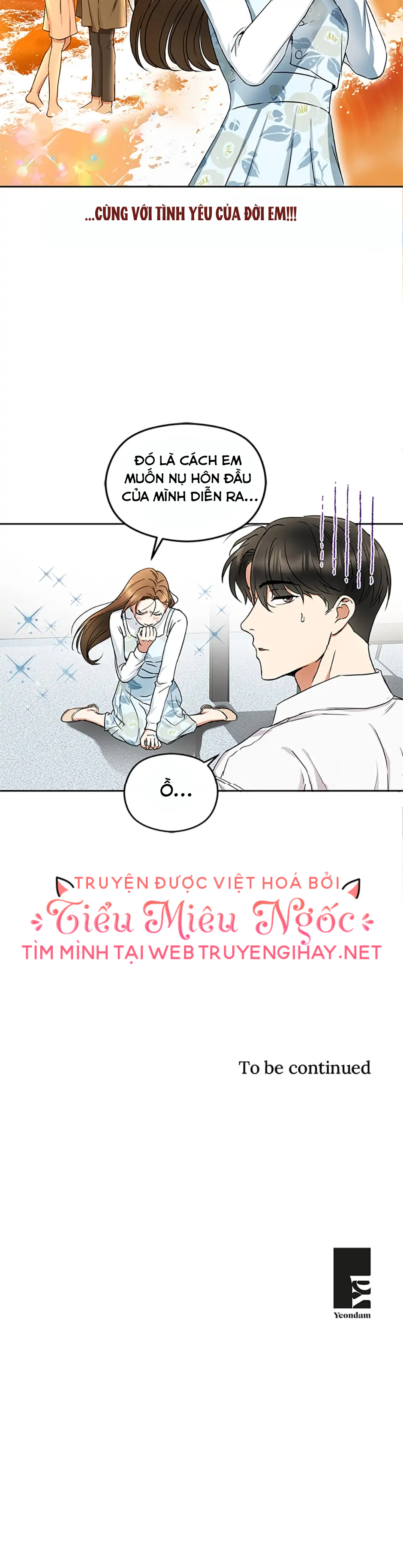 HÔN THÔI VẪN CHƯA ĐỦ ĐÂU Chap 32 - Next Chap 31