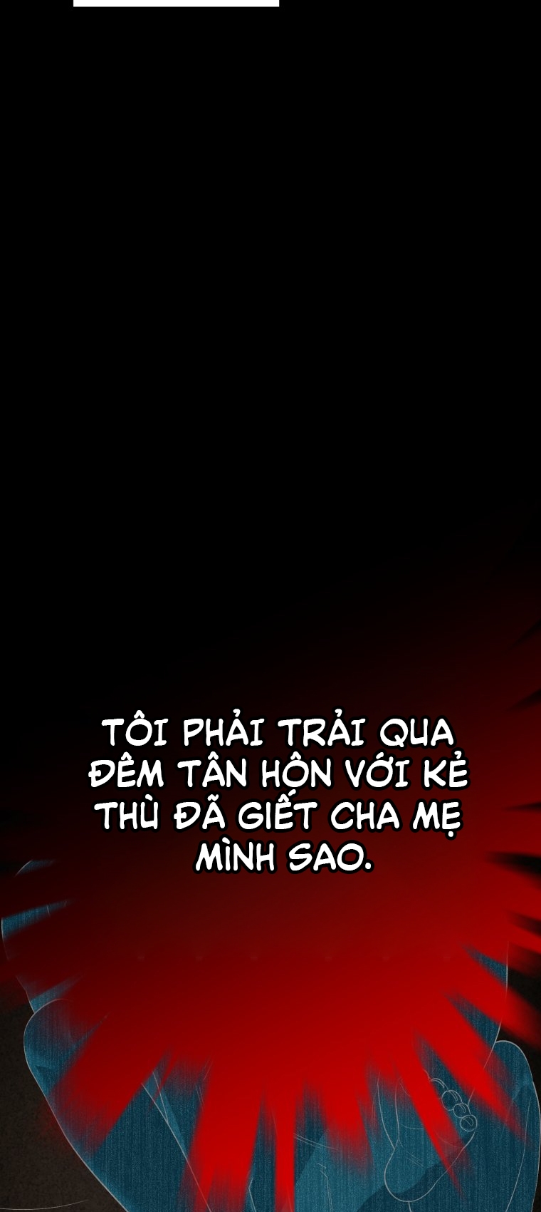 [18+] tôi đã kết hôn với kẻ thù giết cha mẹ Chap 2.1 - Trang 2