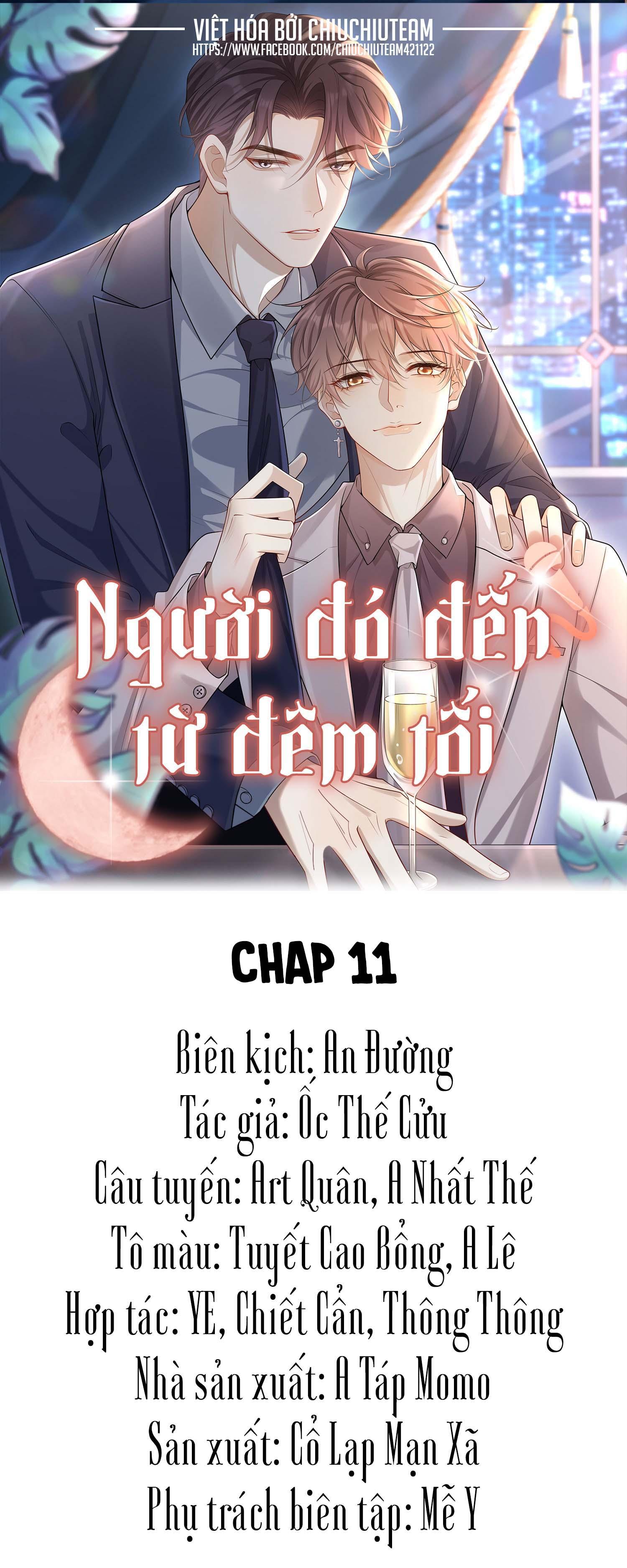 người đó đến từ đêm tối Chương 11 - Next Chapter 11