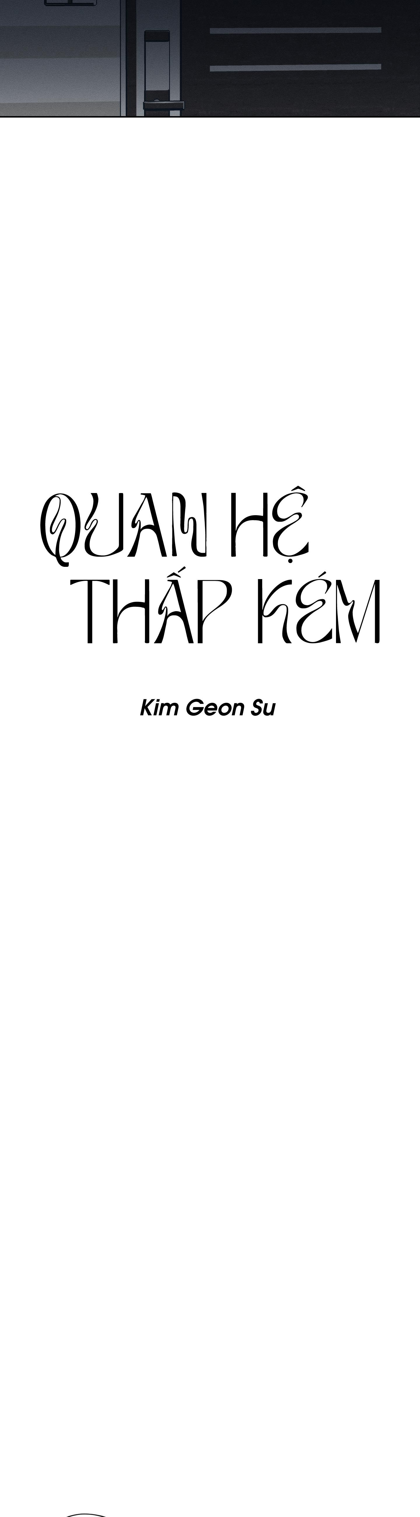 QUAN HỆ THẤP KÉM Chap 9 - Next Chapter 10