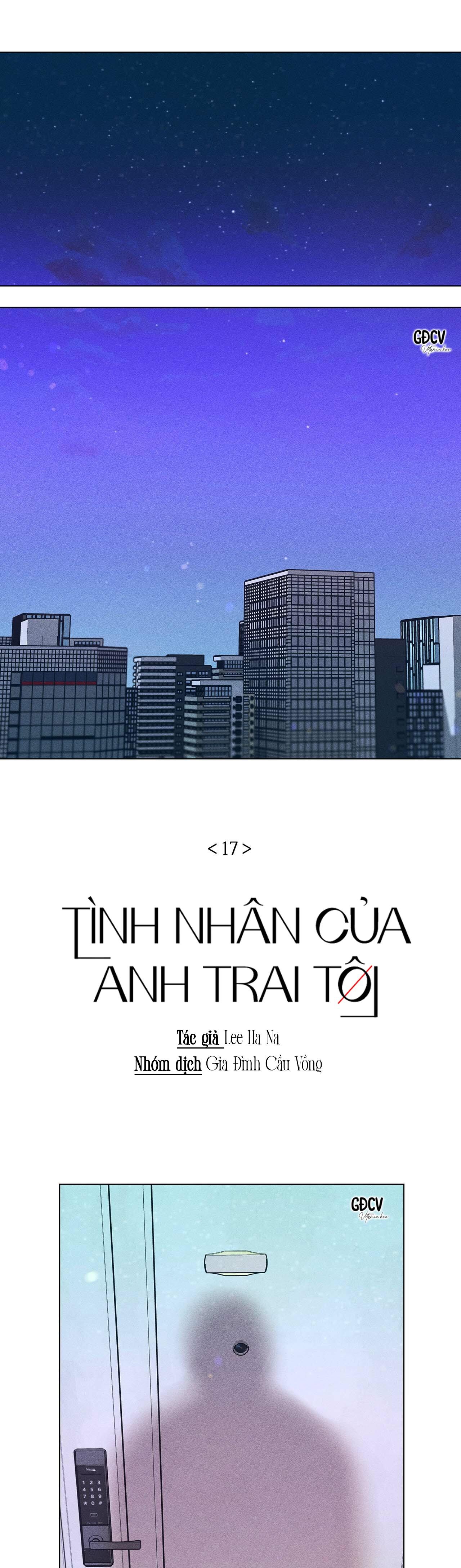 TÌNH NHÂN CỦA ANH TRAI TÔI Chap 17 - Next 