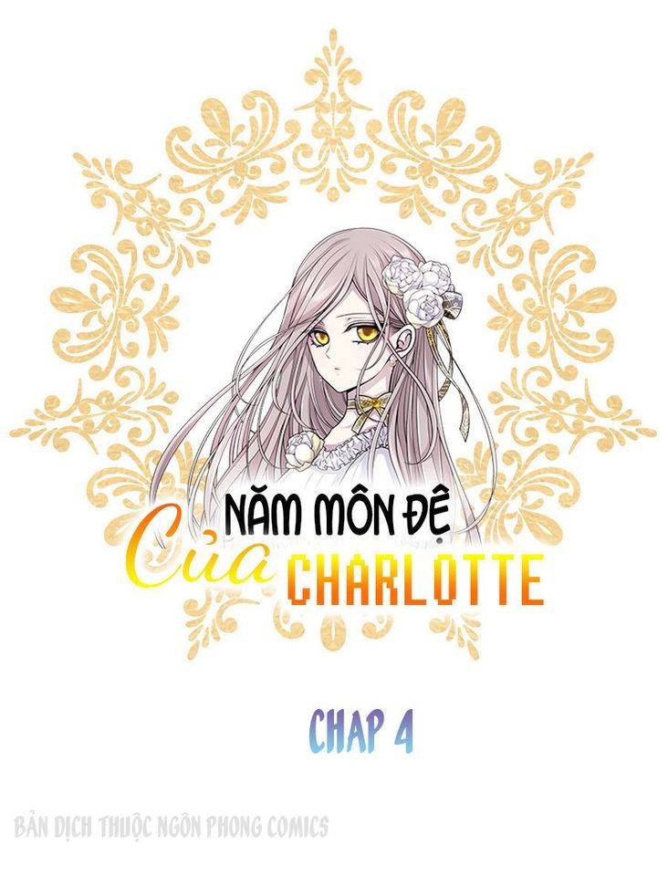 Năm Môn Đệ Của Charlotte Chap 4 - Next Chap 5