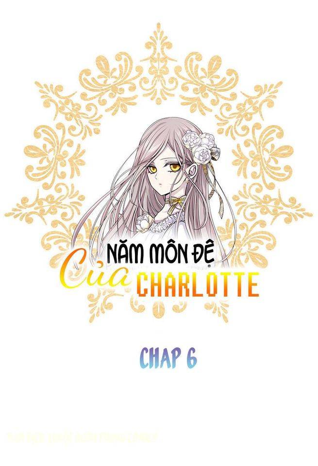 Năm Môn Đệ Của Charlotte Chap 6 - Next Chap 7